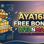 AYA168 အခမဲ့ဘောနပ်စ် မြန်မာ | အွန်လိုင်းကာစီနို လမ်းညွှန်